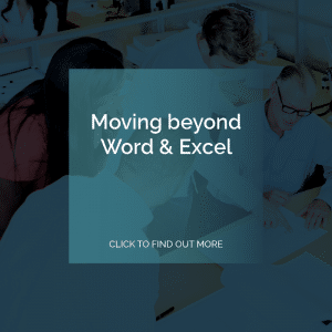 Moving beyond Word & Excel